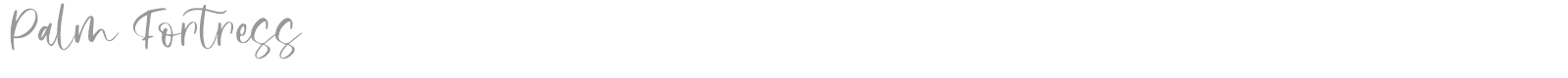 Palm Fortress font preview